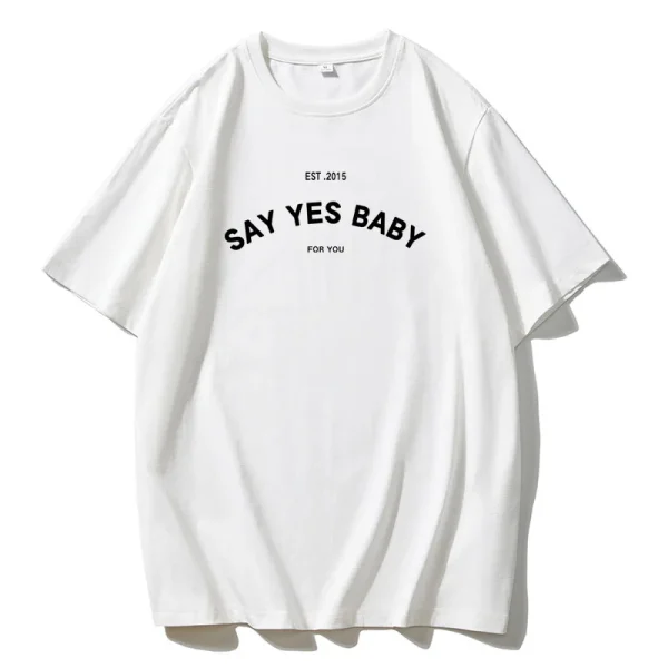 Vintage Say Yes Baby Printed T-Shirt Couple Graphic T Shirt WoMen Boyfriends - Image 4